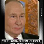 Vladimir Putin en entrevista oficial advirtiendo sobre conflicto con Europa