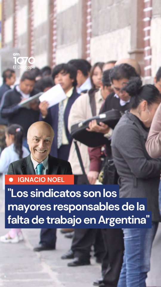 Ignacio Noel hablando sobre sindicatos y empleo en Argentina