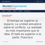 tiempo - El tiempo es superior al espacio. La unidad prevalece sobre