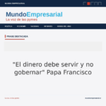 dinero - "El dinero debe servir y no gobernar" Papa Francisco