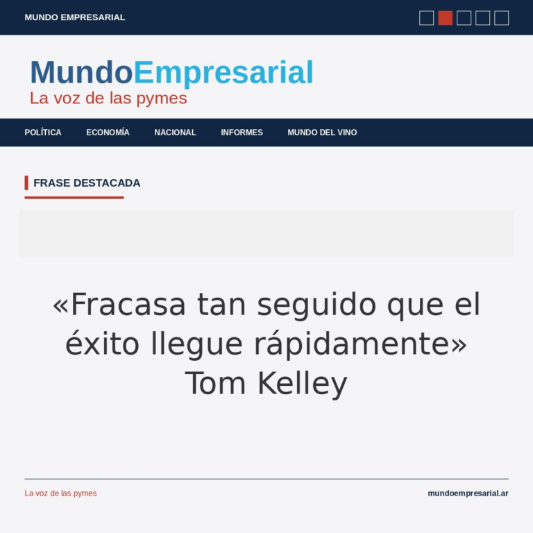 «fracasa - «Fracasa tan seguido que el éxito llegue rápidamente» Tom