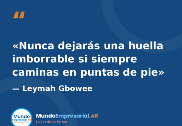 Dejar huellas en el mundo empresarial