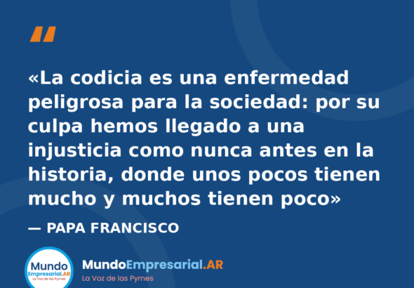 El impacto de la codicia en las pymes argentinas