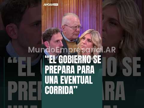 ORLANDO FERRERES: "EL GOBIERNO SE PREPARA PARA UNA EVENTUAL CORRIDA"