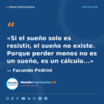 La importancia de soñar en los negocios